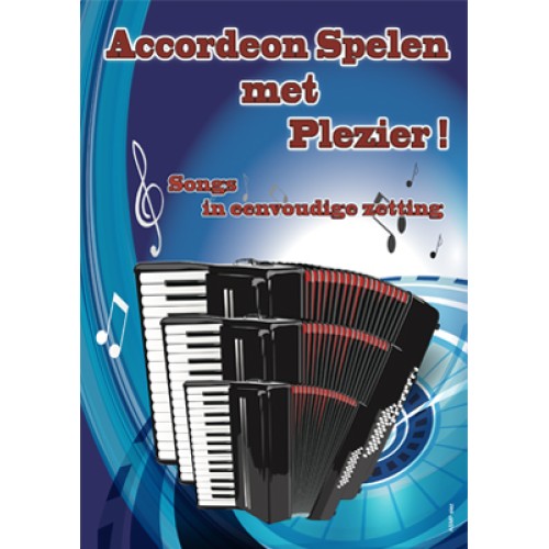 Accordeon Spelen Met Plezier - Songs in eenvoudige zetting (digital download)