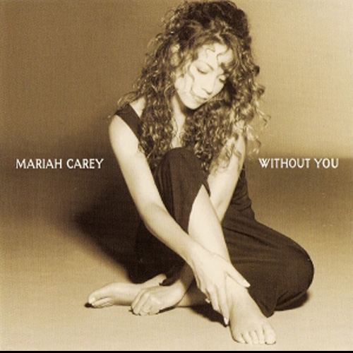 Without You - Mariah Carey
