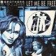 Let Me Be Free - 2 Brothers On The 4th floor