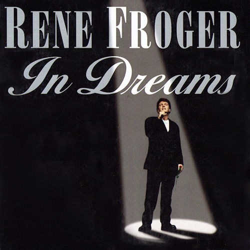 In Dreams - Rene Froger (Roy Orbison) In Dreams - Rene Froger (Roy Orbison)
