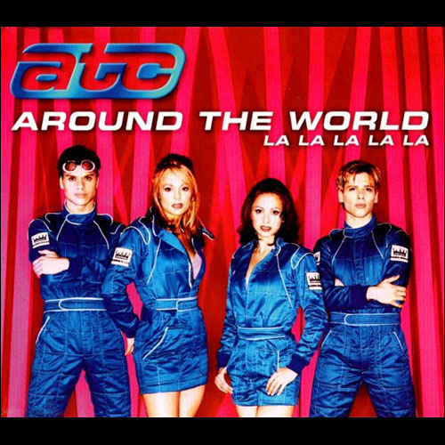 Around The World (La La La) - ATC