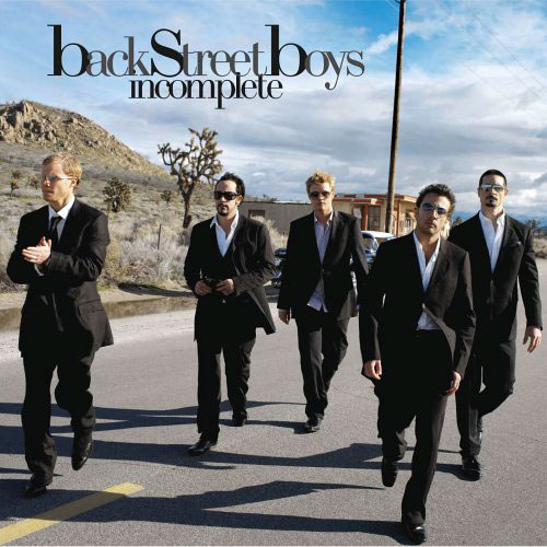 Incomplete - Backstreet Boys Incomplete - Backstreet Boys
