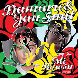 Mi Rowsu (Tuintje In Mijn Hart) - Damaru & Jan Smit (gt easy digital download)