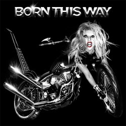 Born This Way - Lady Gaga (Bb digital download)